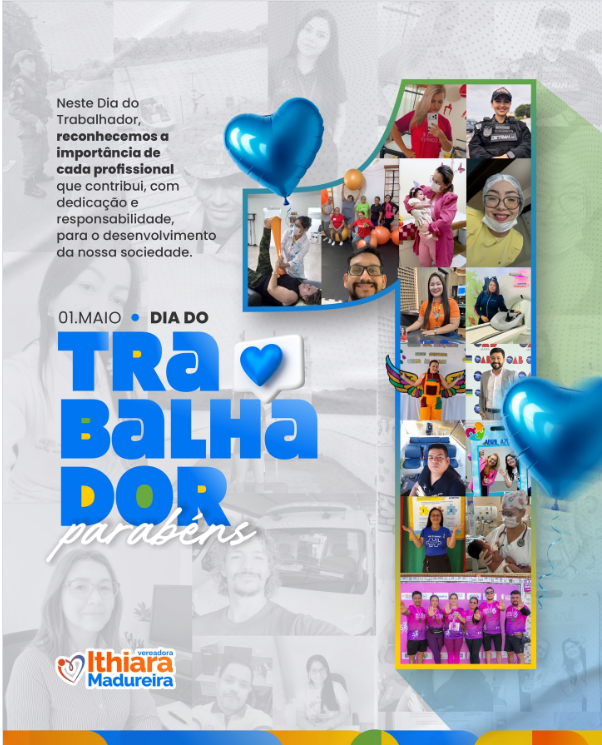 01 de Maio: Dia do Trabalhador